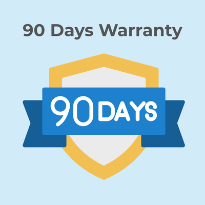 90 Days Warranty
